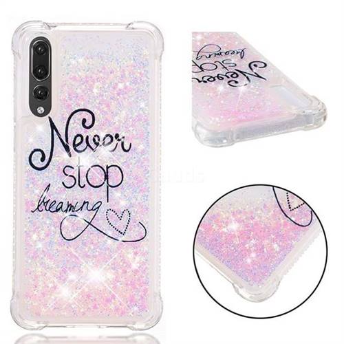 Never Stop Dreaming Dynamic Liquid Glitter Sand Quicksand Star TPU Case for Huawei P20 Pro