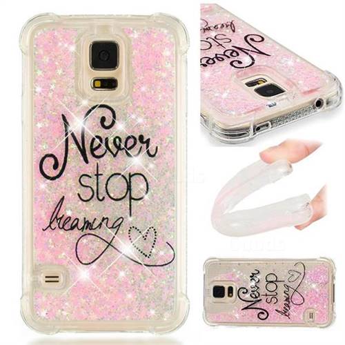 Never Stop Dreaming Dynamic Liquid Glitter Sand Quicksand Star TPU Case for Samsung Galaxy S5 G900