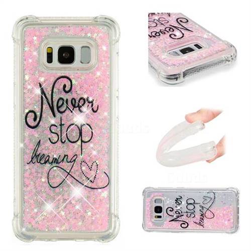 Never Stop Dreaming Dynamic Liquid Glitter Sand Quicksand Star TPU Case for Samsung Galaxy S8
